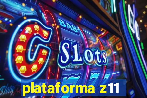 plataforma z11